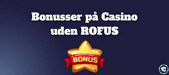 Casinospil uden RoFUS og nem udbetaling