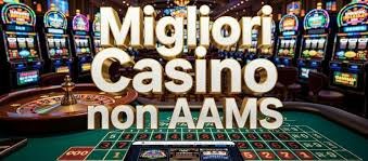 Migliori Casino Senza AAMS Trova le Offerte più Convenienti