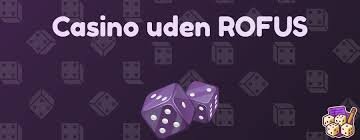 Online Casinoer Uden ROFUS Spil Uden Bekymringer