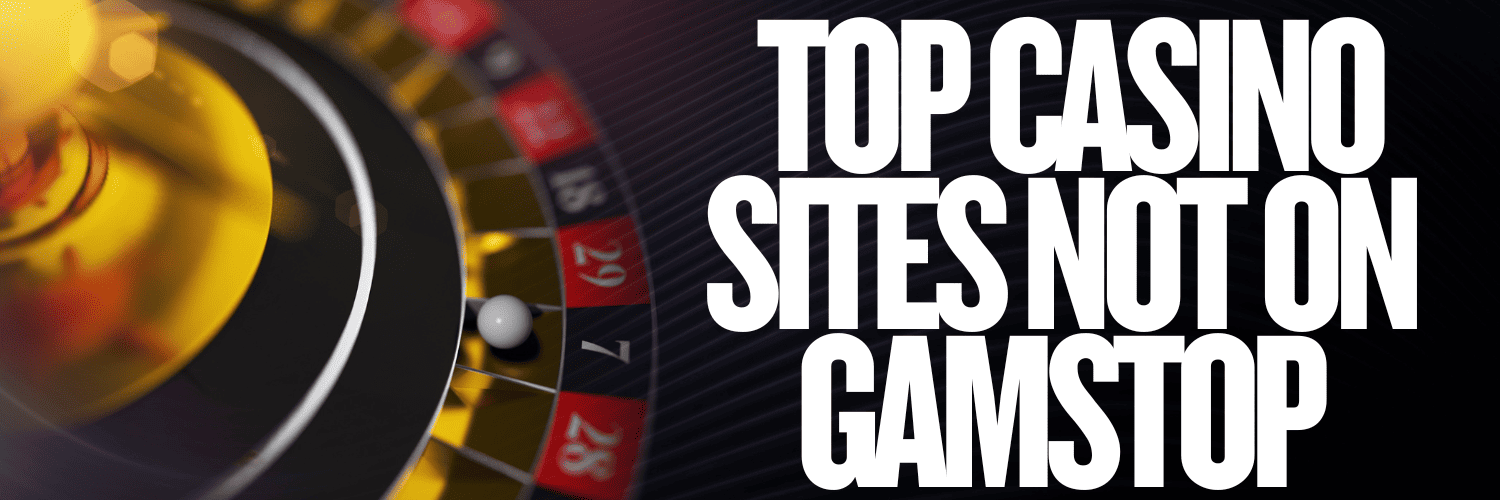 Casinos Not Registered on Gamstop A Guide to Alternative Gaming Options 1800990551 Casinos Not Registered on Gamstop A Guide to Alternative Gaming Options 1800990551