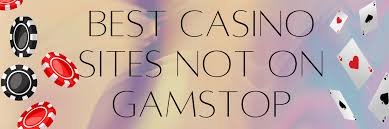 Discovering Non-Gamstop Casinos Your Guide to Alternative Gaming Options Discovering Non-Gamstop Casinos Your Guide to Alternative Gaming Options