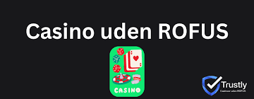 Oplev Spændingen ved Uden ROFUS Casino